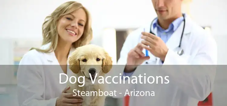 Dog Vaccinations Steamboat - Arizona